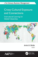 Cross-Cultural Exposure and Connections: Intercultural Learning for Global Citizenship