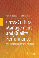 Cross-Cultural Management and Quality Performance: Chinese Construction Firms in Nigeria