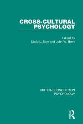 Cross-Cultural Psychology - Sam, David L. (Editor), and Berry, John W (Editor)