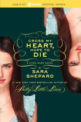Cross My Heart, Hope to Die - Shepard, Sara