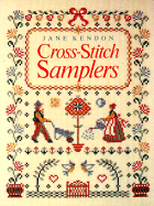 Cross-Stitch Samplers - Kendon, Jane, and Batsford, B T (Photographer)