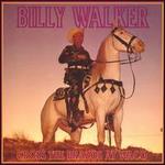 Cross the Brazos at Waco - Billy Walker
