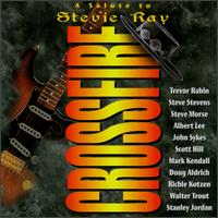 Crossfire: Salute to Stevie Ray - Various Artists