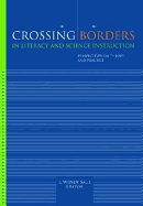 Crossing Borders in Literacy and Science Instruction