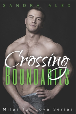 Crossing Boundaries - Alex, Sandra