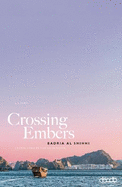 Crossing Embers 2021