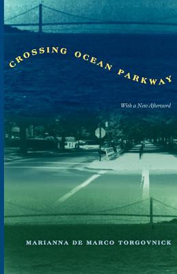 Crossing Ocean Parkway - Torgovnick, Marianna De Marco