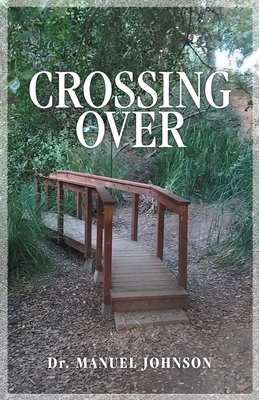 Crossing Over - Johnson, Dr.