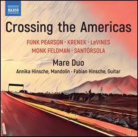 Crossing the Americas - Mare Duo; Raphael Ophaus (guitar)