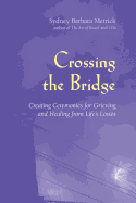 Crossing the Bridge