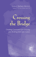 Crossing the Bridge