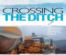 Crossing the Ditch - Castrission, James