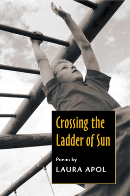 Crossing the Ladder of Sun - Apol, Laura