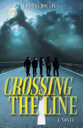 Crossing the Line