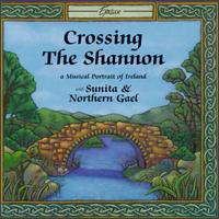 Crossing the Shannon - Sunita Staneslow & Northern Gael