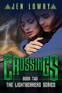 Crossings: The Lightbearers Series