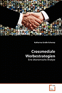 Crossmediale Werbestrategien