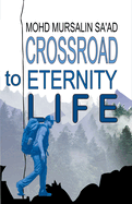Crossroad to Eternity Life