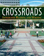 Crossroads: Integrated Reading and Writing with New Myskillslab -- Access Card Package