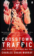 Crosstown Traffic: Jimi Hendrix and Post-war Pop