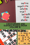 Crossword and Sudoku Puzzle Book (Volume 8 )