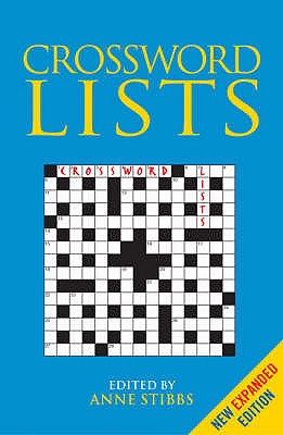 Crossword Lists: Over 160,000 Words and Phrases - Stibbs, Anne (Editor)