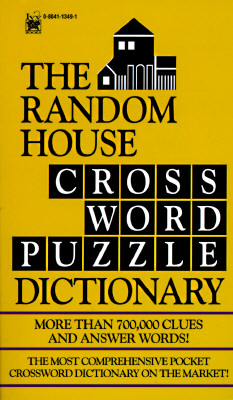 Crossword Puzzle Dictionary - RANDOM HOUSE