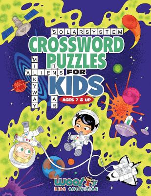 Crossword Puzzles for Kids Ages 7 & Up: Reproducible Worksheets for Classroom & Homeschool Use - Woo! Jr Kids Activities