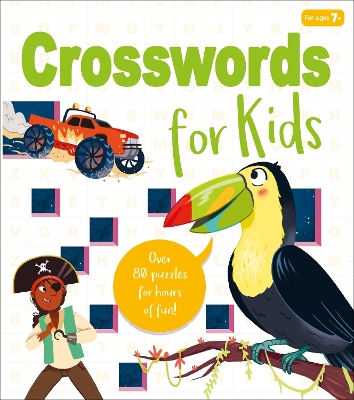 Crosswords for Kids: Over 80 Puzzles for Hours of Fun! - Finnegan, Ivy