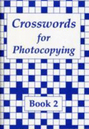 Crosswords for Photocopying - Brown, Hugh, and Brown, Margaret