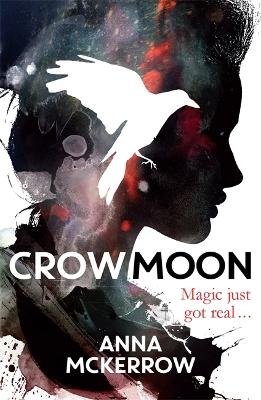 Crow Moon: Book 1 - McKerrow, Anna