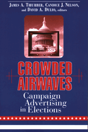 Crowded Airwaves: Campaign Advertising in Elections