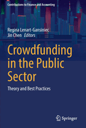 Crowdfunding in the Public Sector: Theory and Best Practices