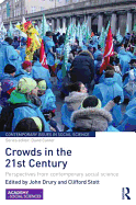 Crowds in the 21st Century: Perspectives from contemporary social science