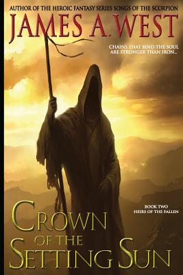 Crown of the Setting Sun - West, James a