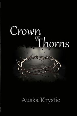 Crown of Thorns - Krystie, Auska