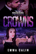 Crowns: A Passion Patrol Novel - Police Detective Fiction Books With a Strong Female Protagonist Romance