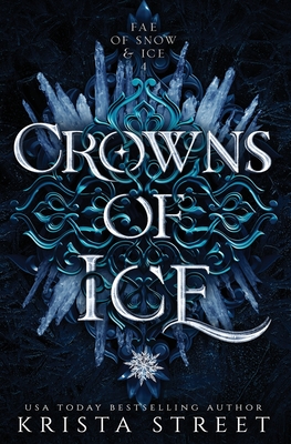 Crowns of Ice - Street, Krista