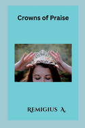 Crowns of Praise
