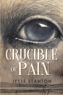 Crucible of Pain