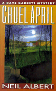 Cruel April: A Dave Garrett Mystery