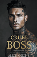 Cruel Boss: Dark Mafia Romance