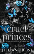 Cruel Princes