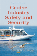 Cruise Industry Safety & Security: Developments & Considerations