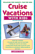 Cruise Vacations with Kids - Stapen, Candyce H