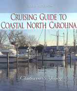 Cruising Guide to Coastal North Carolina