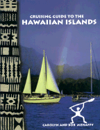 Cruising Guide to the Hawaiian
