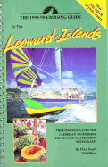Cruising Guide to the Leeward Islands - Doyle, Chris, and Scott, Simon (Editor), and Scott, Nancy (Editor)