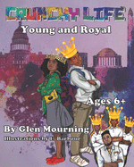 Crunchy Life: Young and Royal