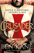 Crusader: The second thrilling instalment in the Lionheart series
